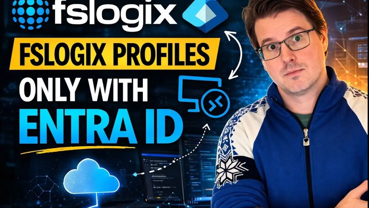 Video cover showing FSLogix profile containers connected to Microsoft Entra ID and Azure Virtual Desktop.